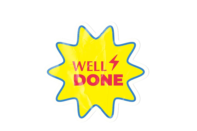 well done